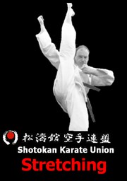 SKU STRETCHING Shotokan Karate Union 松涛館 空手連盟